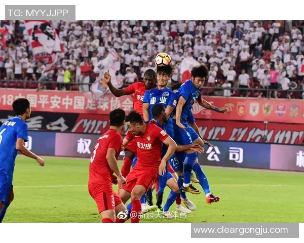 权健与建业精彩对决视频直播全程回顾与分析